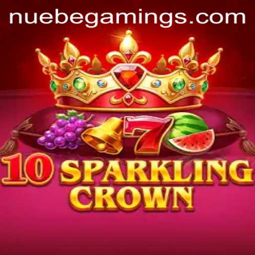 10SparklingCrown: A Comprehensive Guide to NUEBEGaming's Latest Sensation